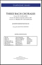 Three Bach Chorales Concert Band sheet music cover